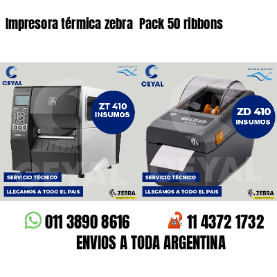 Impresora térmica zebra  Pack 50 ribbons