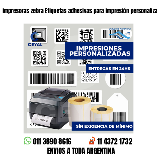 impresoras zebra Etiquetas adhesivas para impresión personalizada