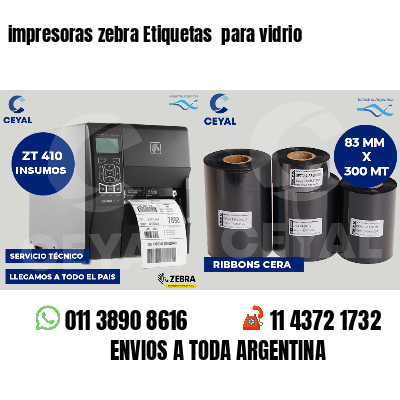 impresoras zebra Etiquetas  para vidrio