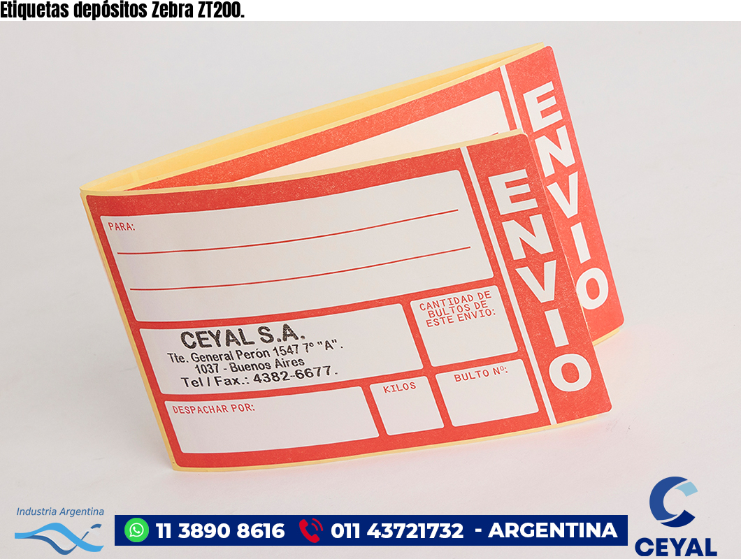 Etiquetas depósitos Zebra ZT200.