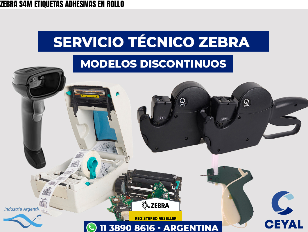 ZEBRA S4M ETIQUETAS ADHESIVAS EN ROLLO