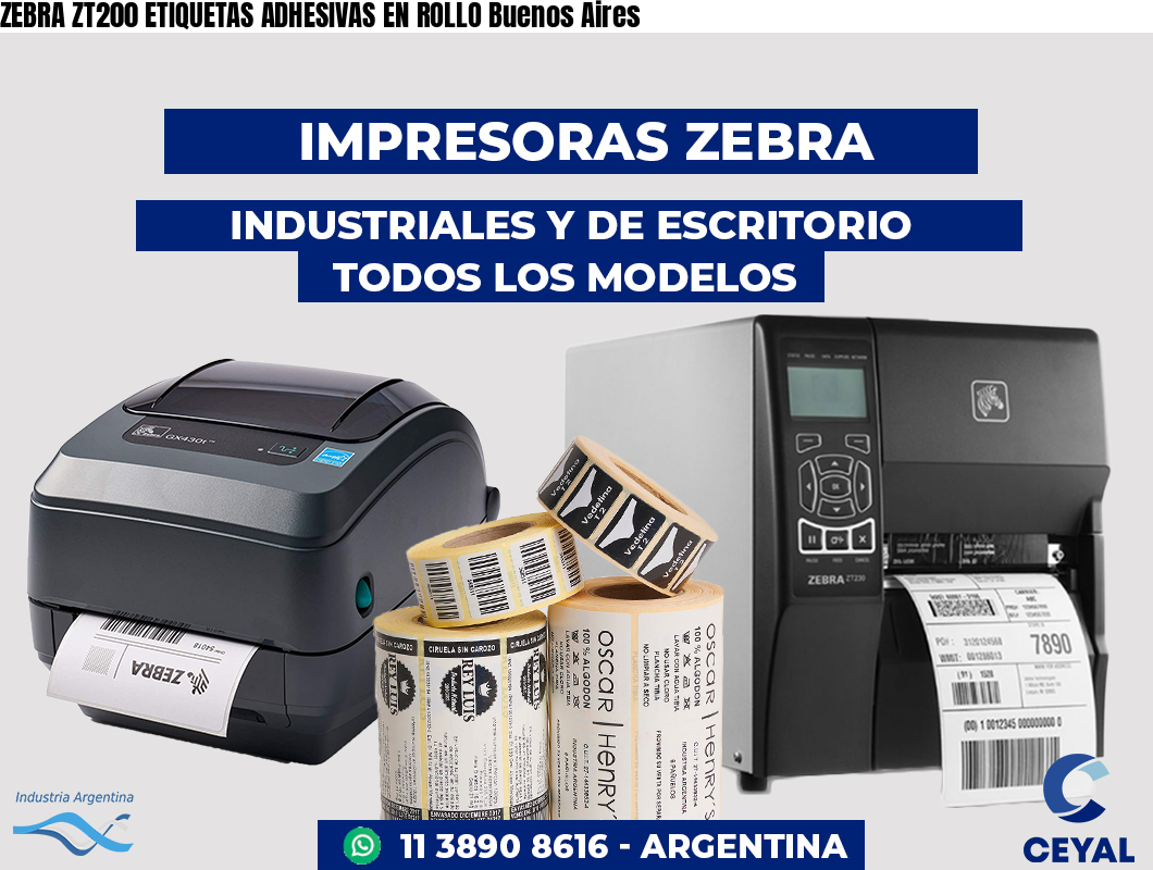 ZEBRA ZT200 ETIQUETAS ADHESIVAS EN ROLLO Buenos Aires