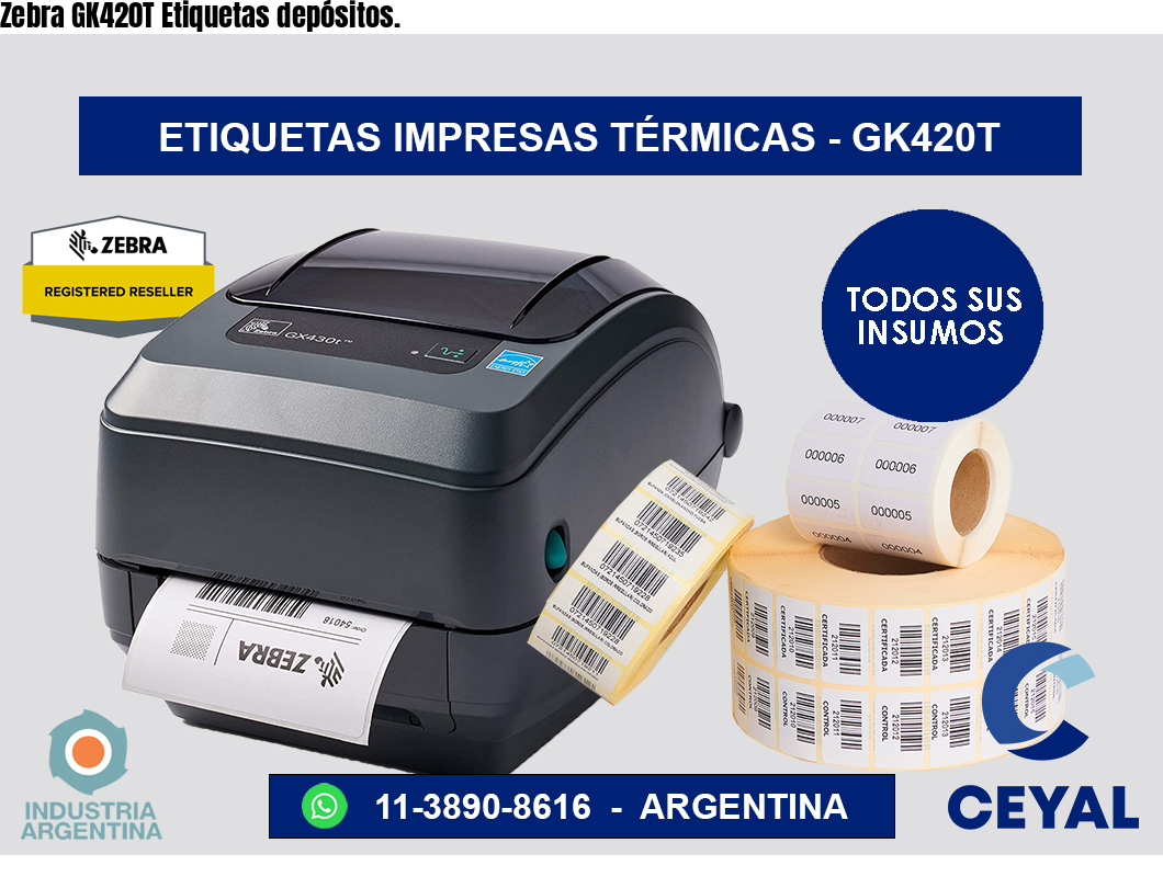 Zebra GK420T Etiquetas depósitos.