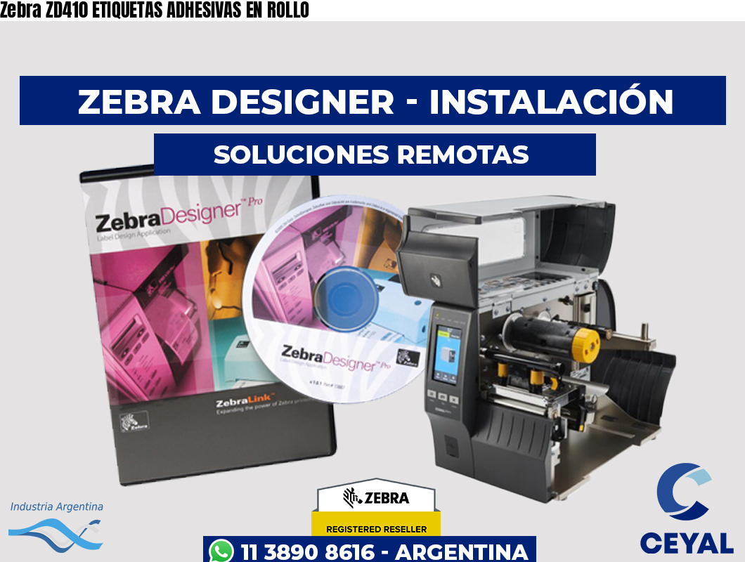 Zebra ZD410 ETIQUETAS ADHESIVAS EN ROLLO