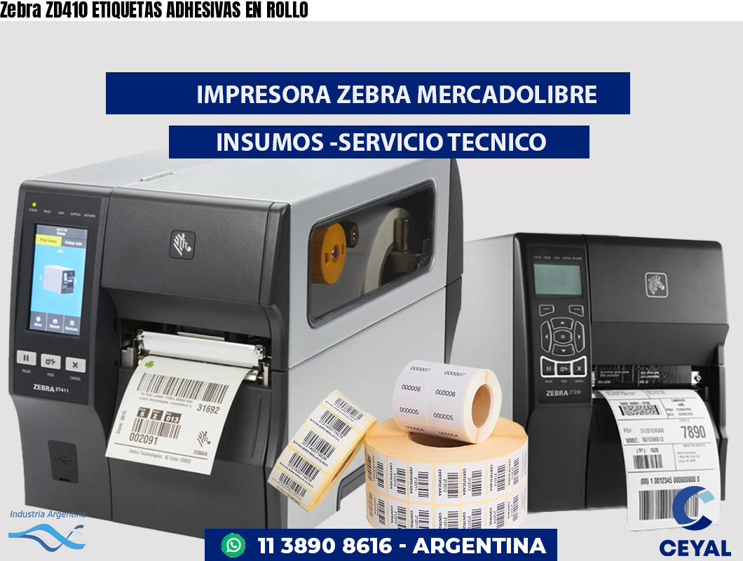 Zebra ZD410 ETIQUETAS ADHESIVAS EN ROLLO