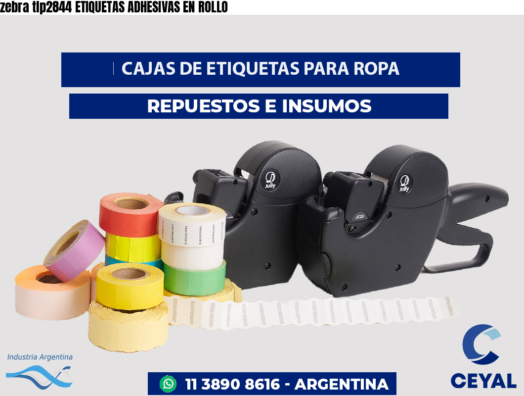 zebra tlp2844 ETIQUETAS ADHESIVAS EN ROLLO