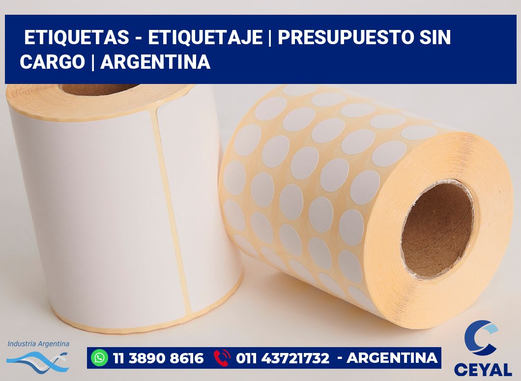 Etiquetas - etiquetaje | Presupuesto sin cargo | Argentina