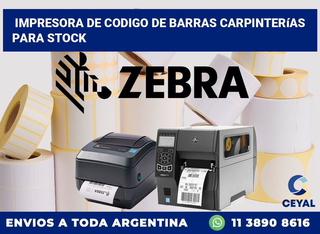 Impresora de codigo de barras Carpinterías para stock