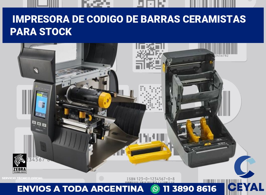 Impresora de codigo de barras Ceramistas para stock