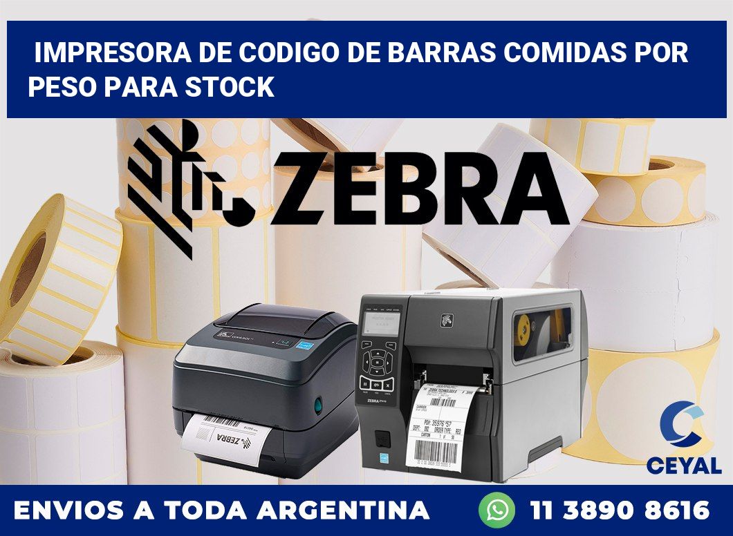 Impresora de codigo de barras Comidas por peso para stock