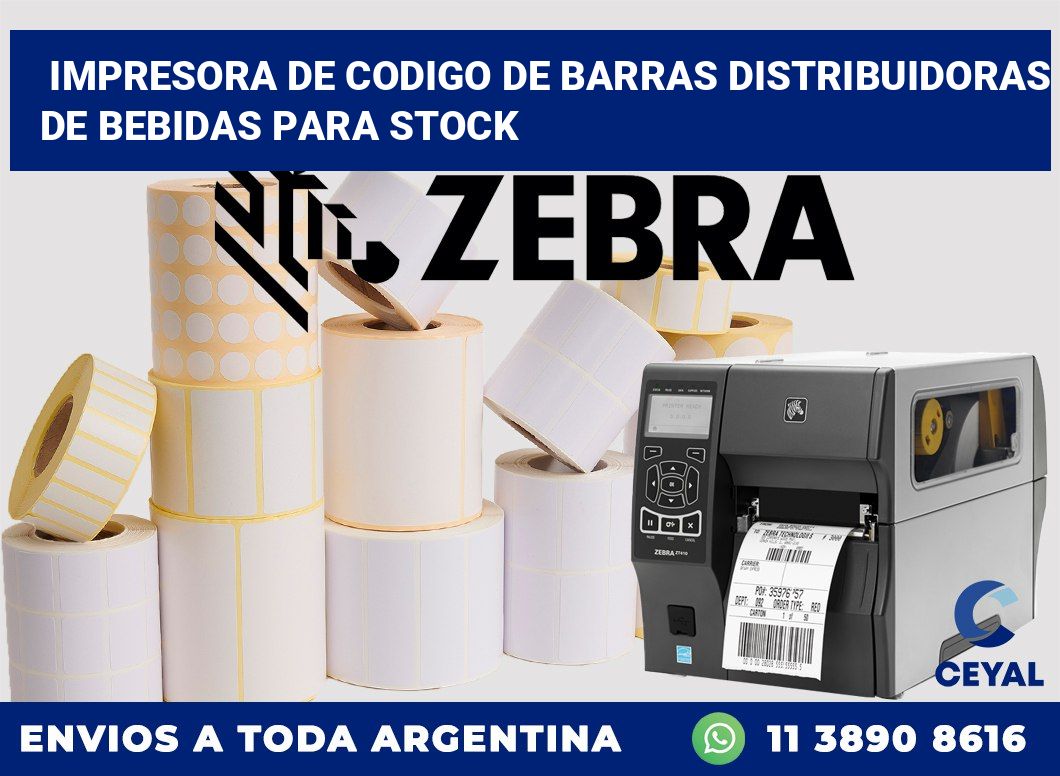 Impresora de codigo de barras Distribuidoras de bebidas para stock