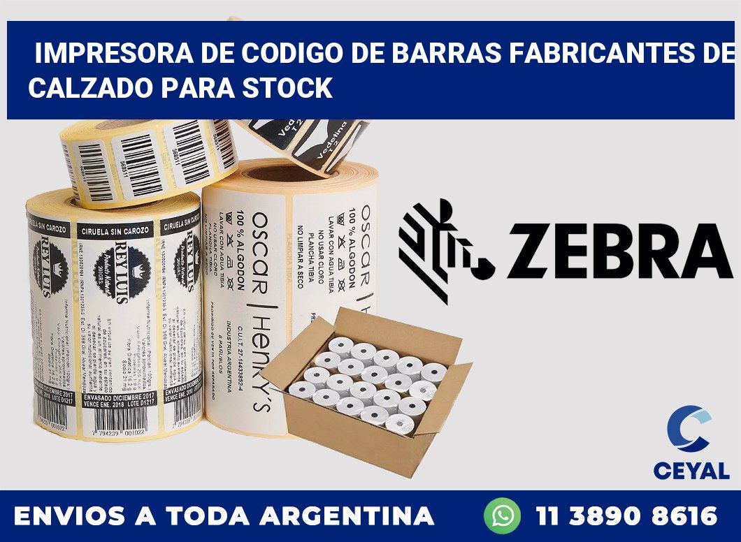 Impresora de codigo de barras Fabricantes de calzado para stock