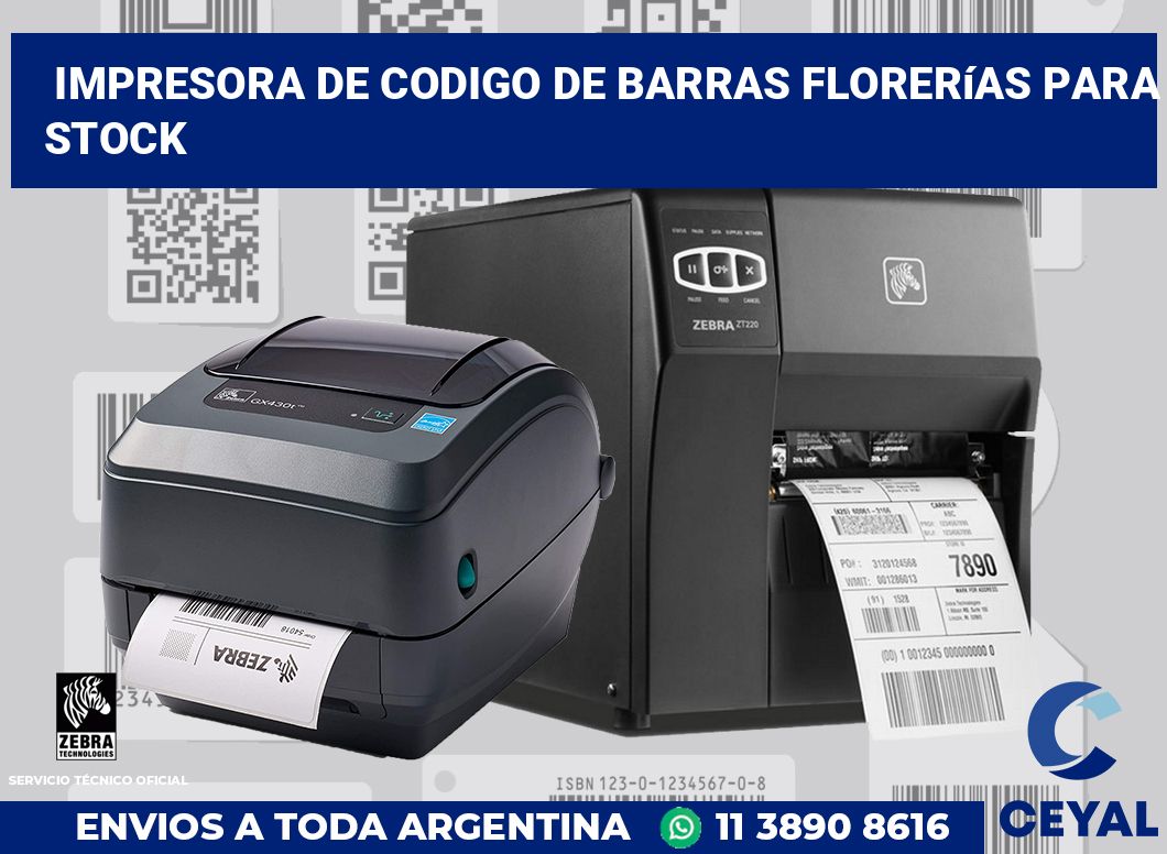 Impresora de codigo de barras Florerías para stock