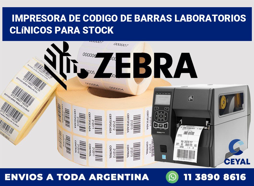 Impresora de codigo de barras Laboratorios clínicos para stock