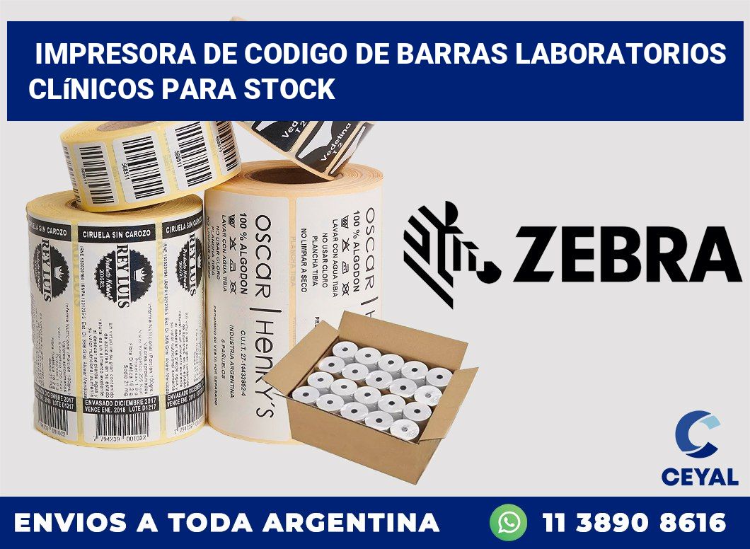 Impresora de codigo de barras Laboratorios clínicos para stock