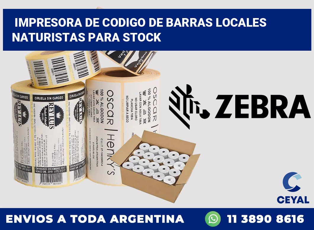 Impresora de codigo de barras Locales Naturistas para stock