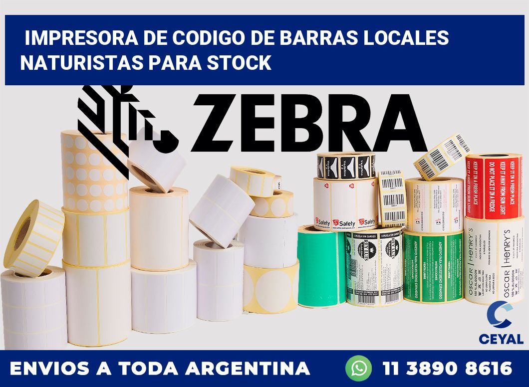 Impresora de codigo de barras Locales Naturistas para stock