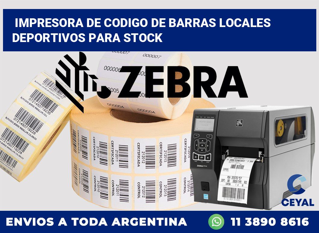 Impresora de codigo de barras Locales deportivos para stock