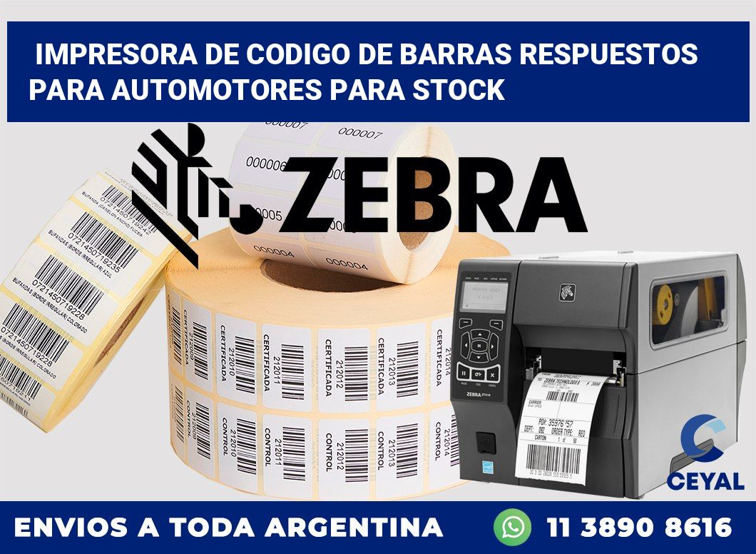 Impresora de codigo de barras Respuestos para automotores para stock