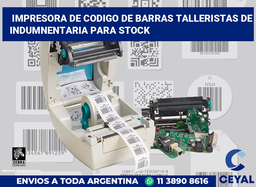 Impresora de codigo de barras Talleristas de indumnentaria para stock