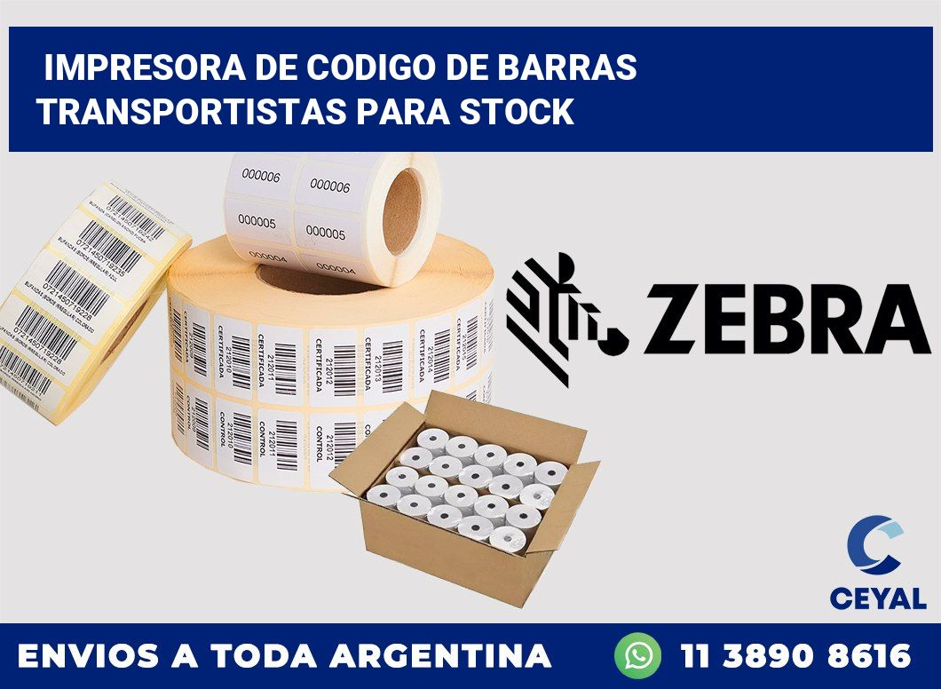 Impresora de codigo de barras Transportistas para stock