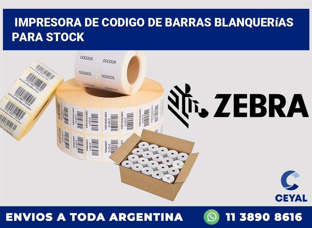 Impresora de codigo de barras blanquerías para stock