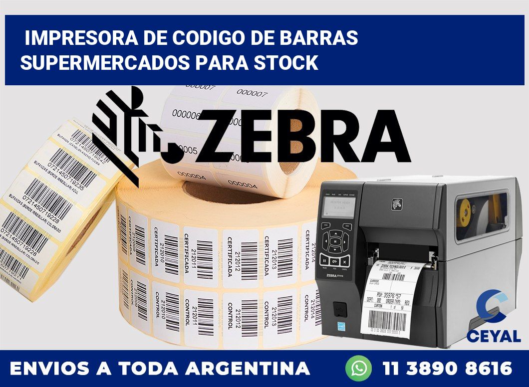 Impresora de codigo de barras supermercados para stock