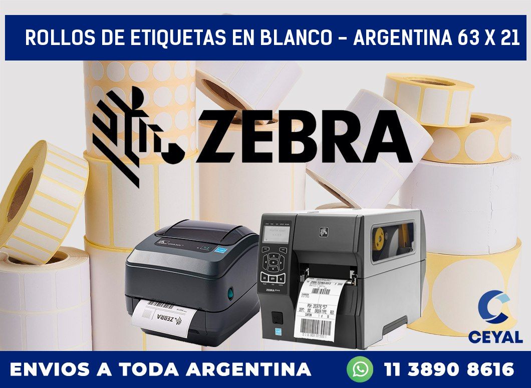 Rollos de etiquetas en blanco - Argentina 63 x 21