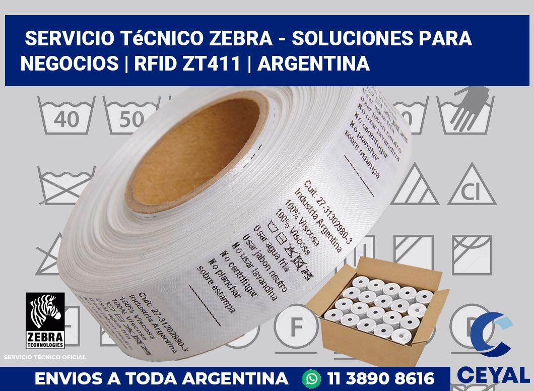 Servicio técnico Zebra - Soluciones para negocios | RFID ZT411 | Argentina