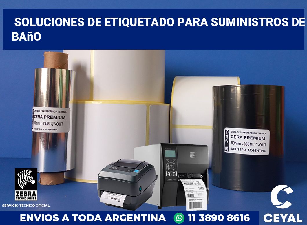 Soluciones de Etiquetado para Suministros de Baño