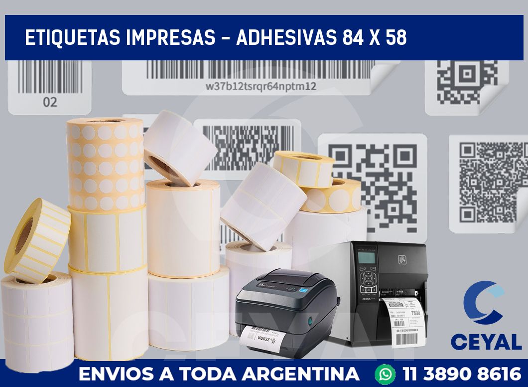 etiquetas impresas – Adhesivas 84 x 58