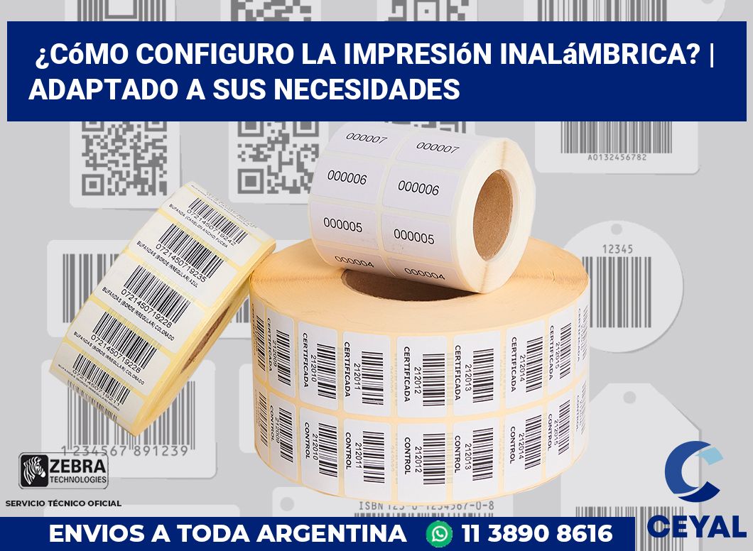 ¿Cómo configuro la impresión inalámbrica? | Adaptado a sus necesidades