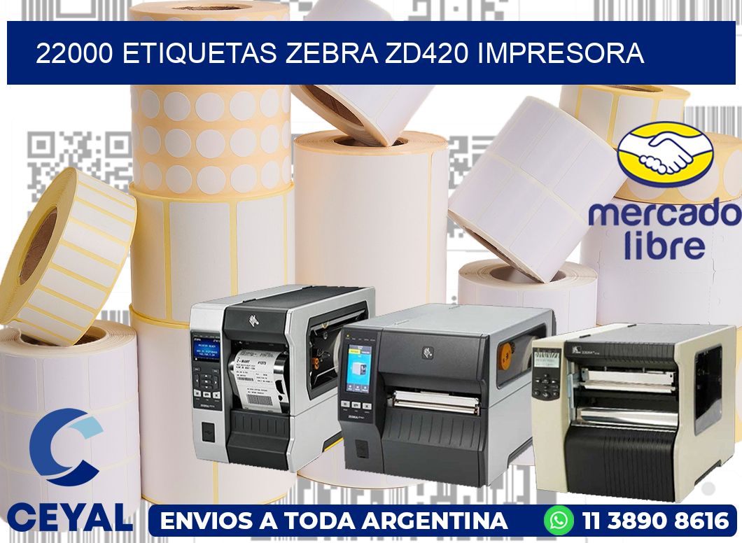 22000 etiquetas Zebra zd420 impresora