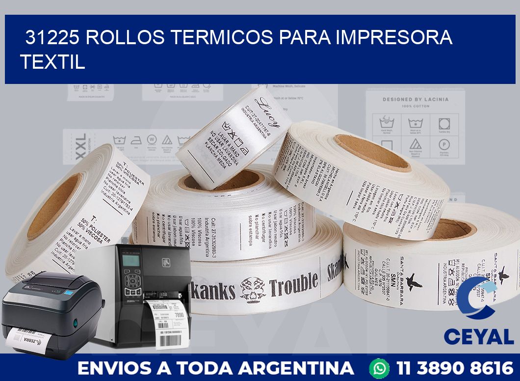 31225 rollos termicos para impresora textil