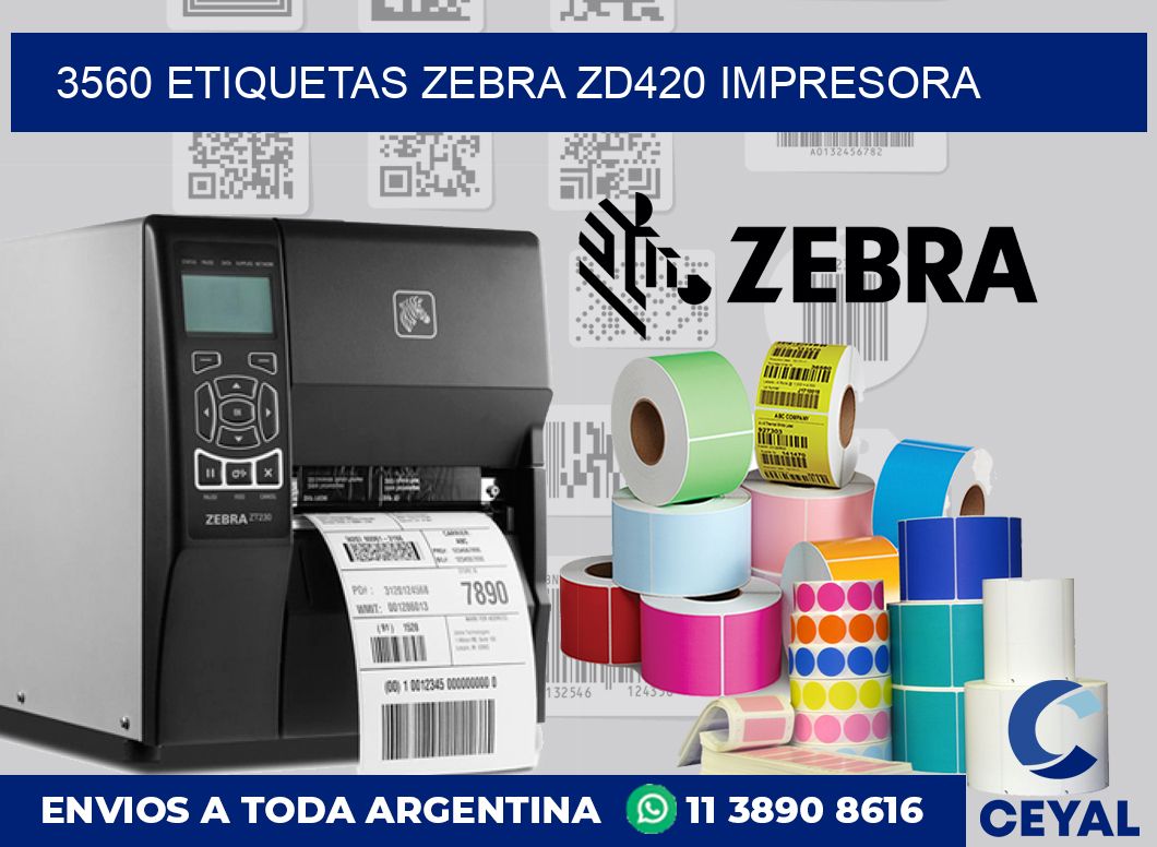 3560 etiquetas Zebra zd420 impresora