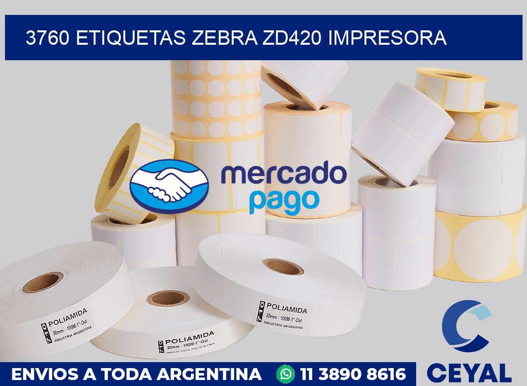 3760 etiquetas Zebra zd420 impresora