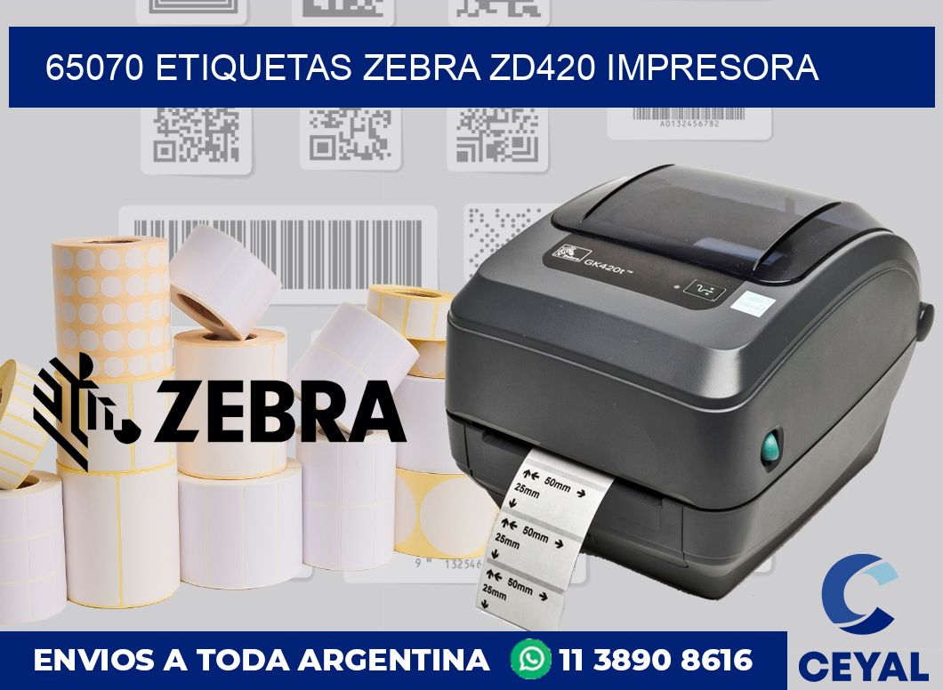 65070 etiquetas Zebra zd420 impresora