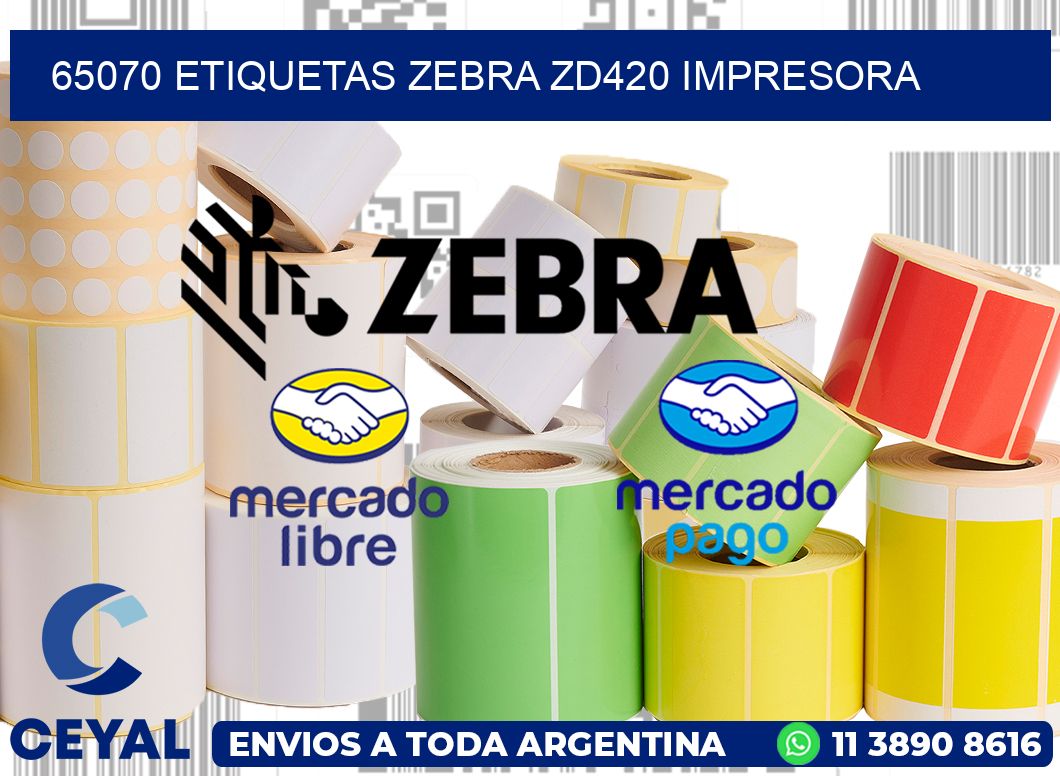 65070 etiquetas Zebra zd420 impresora