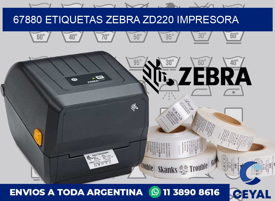 67880 etiquetas Zebra zd220 impresora