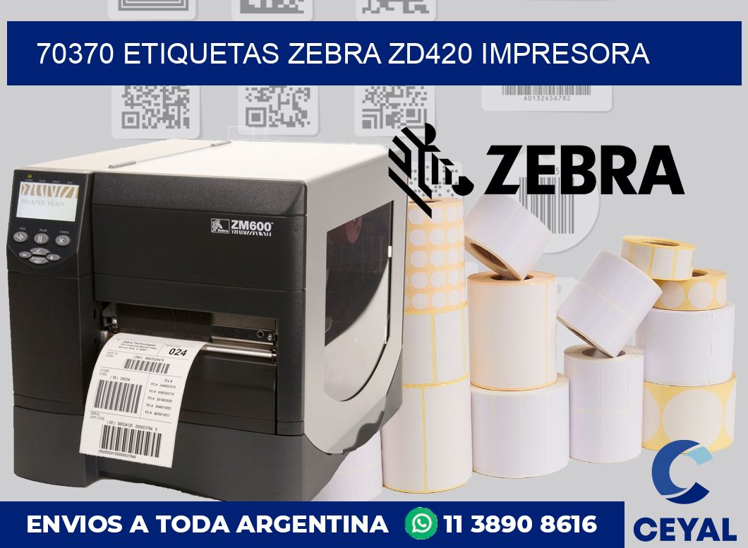 70370 etiquetas Zebra zd420 impresora