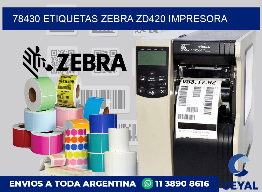 78430 etiquetas Zebra zd420 impresora