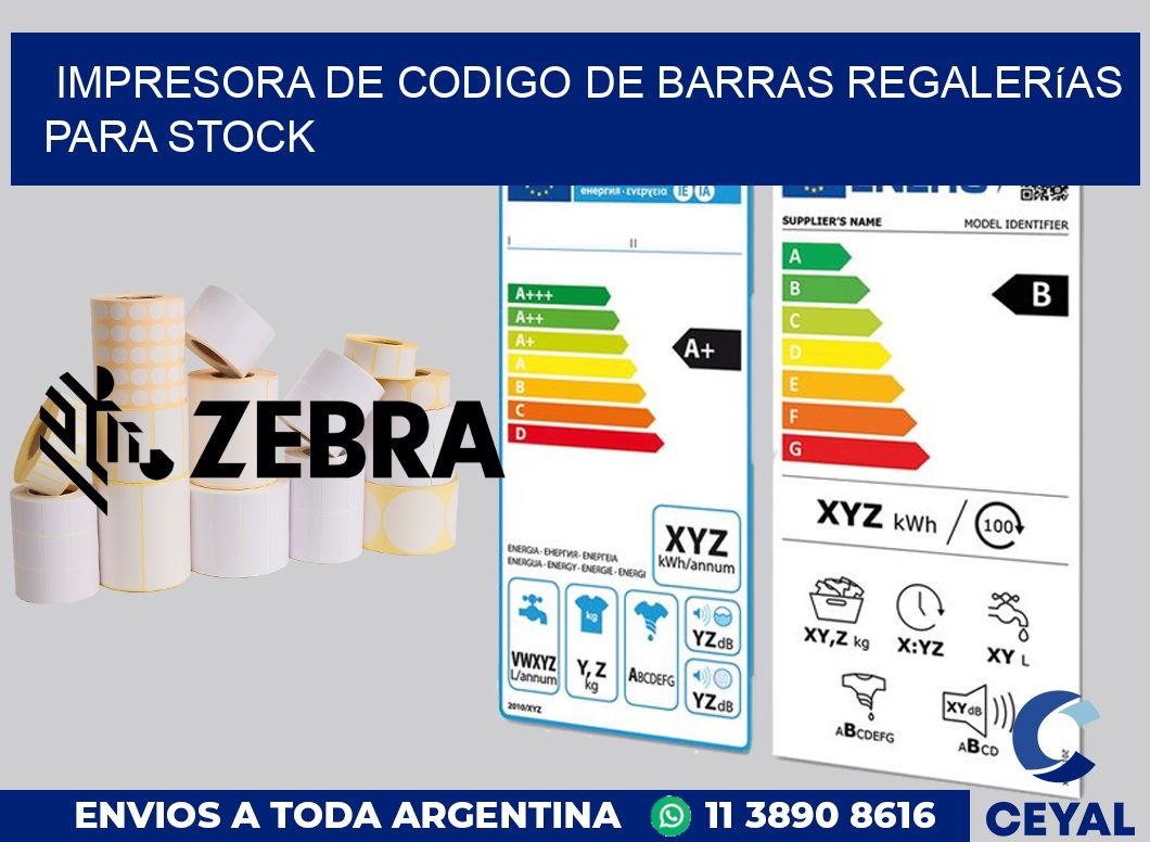 Impresora de codigo de barras Regalerías para stock