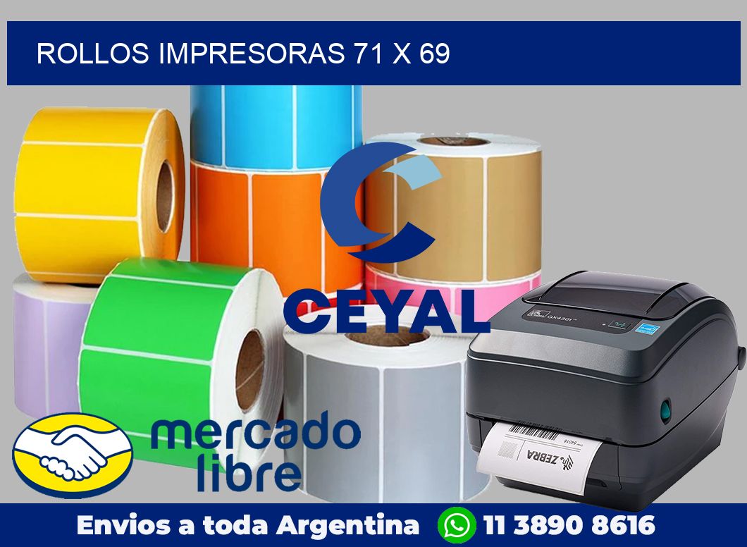 Rollos impresoras 71 x 69