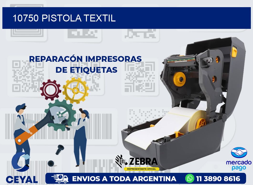 10750 PISTOLA TEXTIL