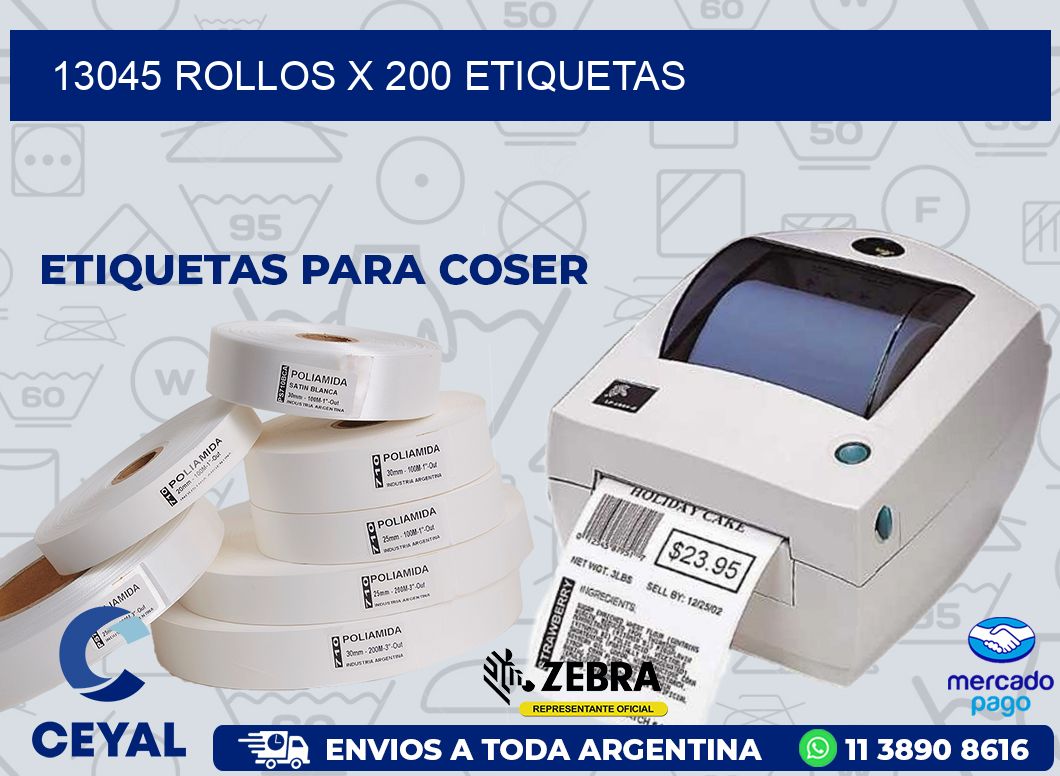 13045 ROLLOS X 200 ETIQUETAS