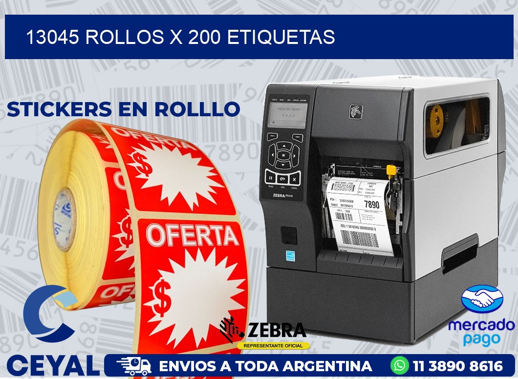 13045 ROLLOS X 200 ETIQUETAS