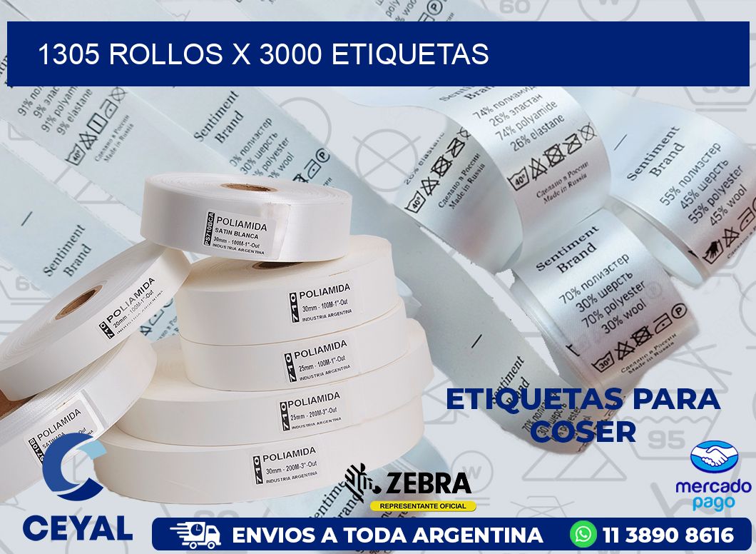 1305 ROLLOS X 3000 ETIQUETAS