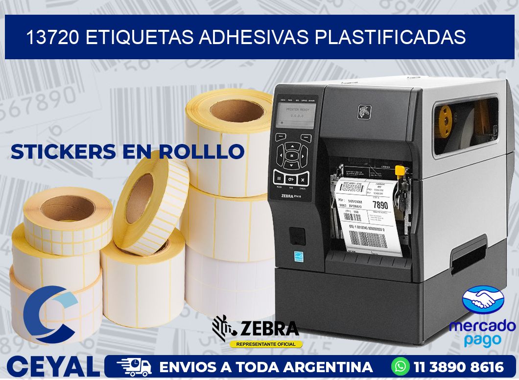 13720 ETIQUETAS ADHESIVAS PLASTIFICADAS