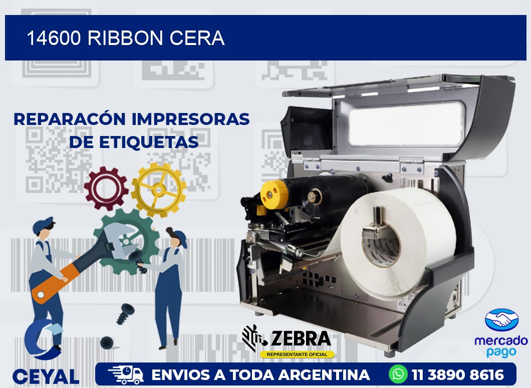 14600 RIBBON CERA