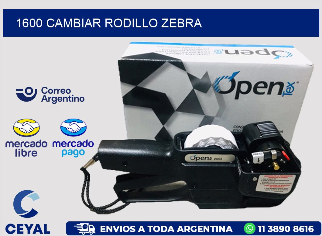 1600 CAMBIAR RODILLO ZEBRA